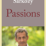 Sarkozy - Passions
